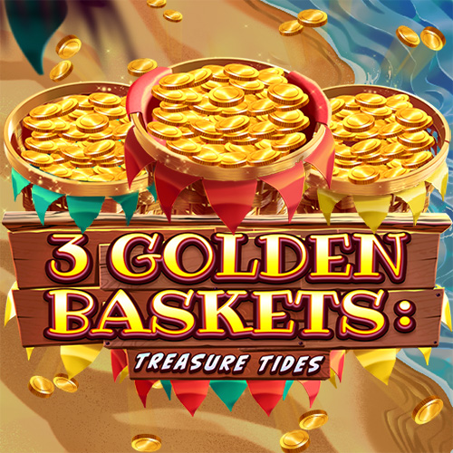 3 Golden Baskets: Treasure Tides